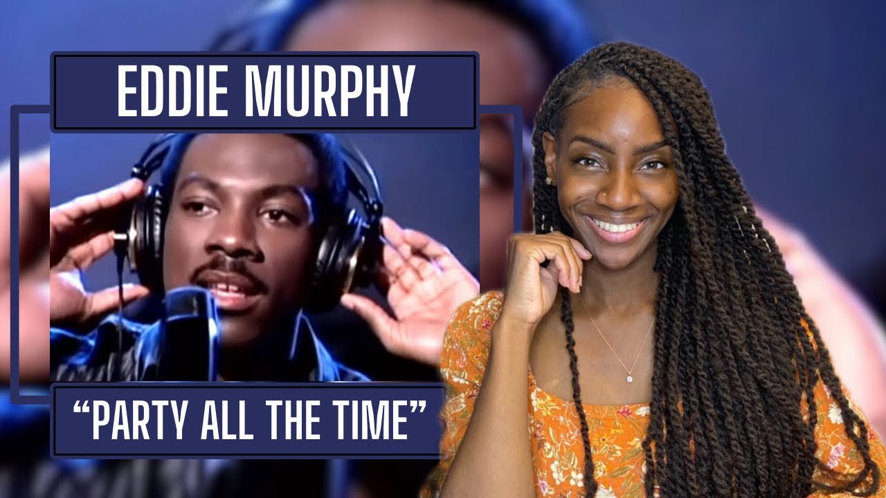 First Time Hearing Eddie Murphy - Party All the Time| REACTION 🔥🔥🔥 ...